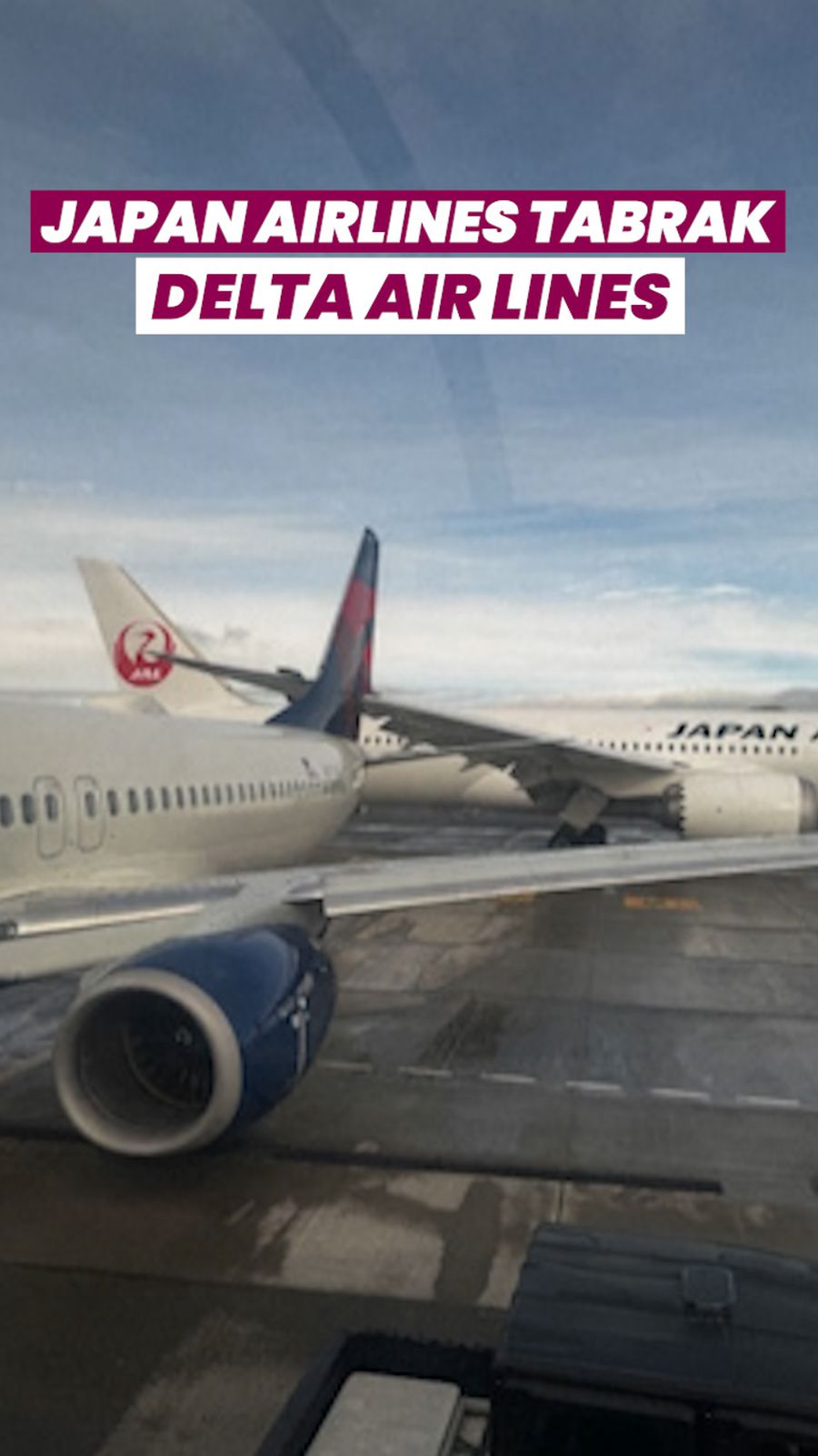Video: Japan Airlines Tabrak Delta Air Lines di Bandara Seattle-Tacoma AS