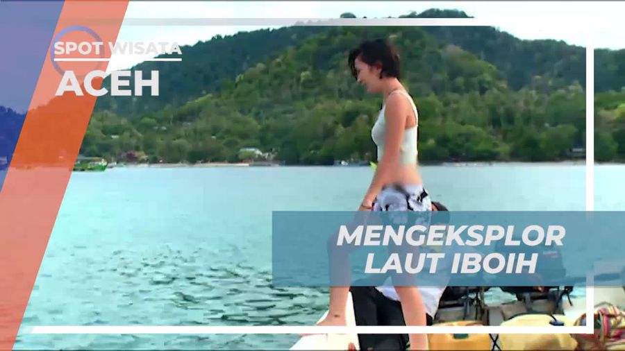 Mengexplorasi Laut Iboih dan Bersantai di Aceh