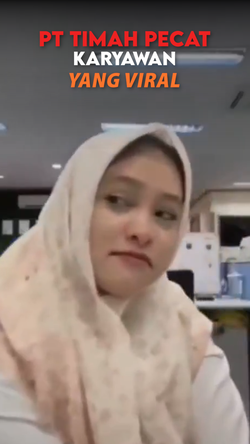 Video PT Timah Pecat Karyawan yang Sindir Honorer Pakai BPJS