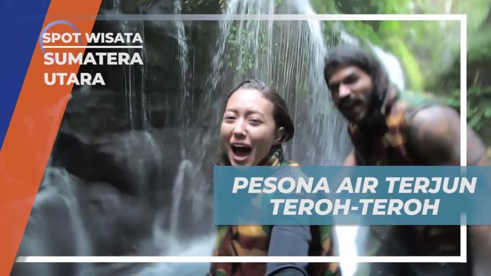  Menyaksikan Pesona Air Terjun Teroh-Teroh di Sumatera Utara