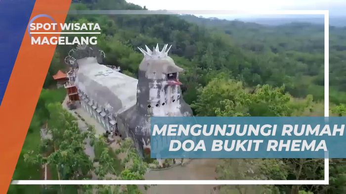 Menjelajahi Rumah Doa Bukit Rhema yang Terkenal, Magelang
