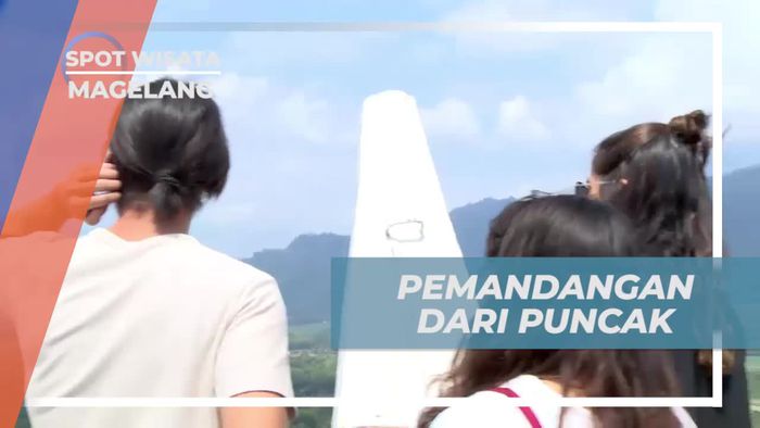Menikmati Pemandangan Menawan Dari Puncak Bukit Rhema, Magelang