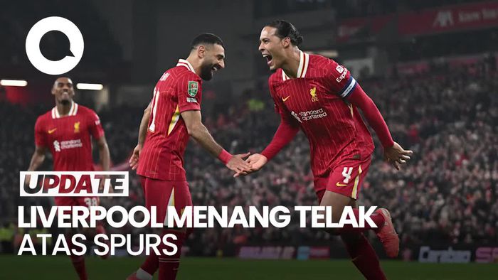 Video Liverpool ke Final Carabao Cup Setelah Hantam Tottenham