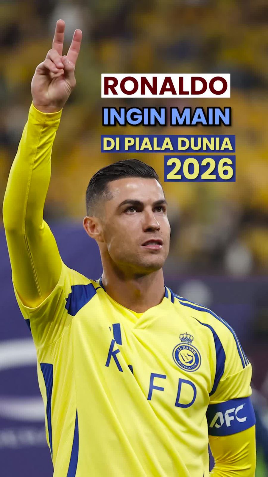 Video: Ronaldo Masih Pengin Main di Piala Dunia 2026