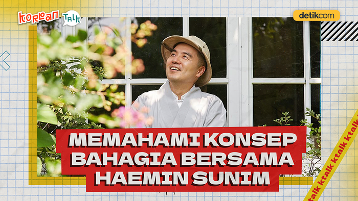 Video K-Talk: Bahagia dan Inner Child Menurut Biksu-Penulis Haemin Sunim