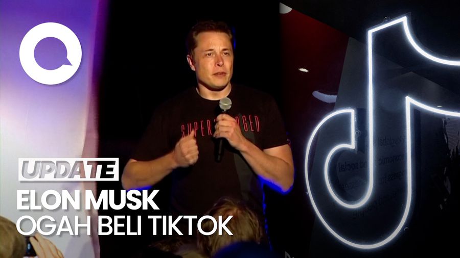 Video: Elon Musk Ngaku Tak Minat Beli TikTok