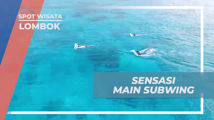 Nikmati Keseruan Main Subwing di Gili Air, Lombok