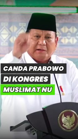 Video Prabowo di Kongres Muslimat NU: Panglima TNI, Anggotamu Kalah Sama TNU 