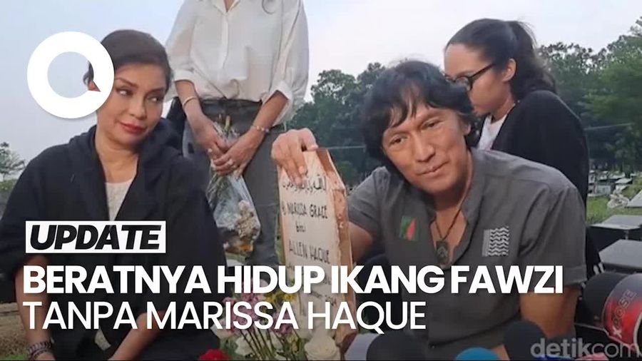 Video Hidup Ikang Fawzi Tanpa Marissa Haque: Sangat Sulit