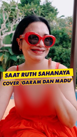 Video: Pujian untuk Ruth Sahanaya yang Cover Lagu Garam dan Madu
