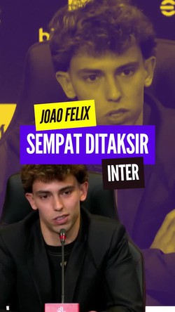 Video Joao Felix: Inter Juga Tertarik Padaku, Tapi Milan Sudah di Benakku