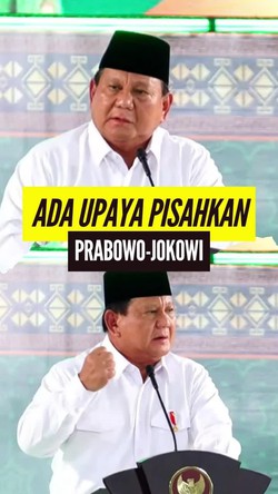 Video: Kala Prabowo Ungkap Ada Pihak yang Mau Pisahkan Dirinya dengan Jokowi