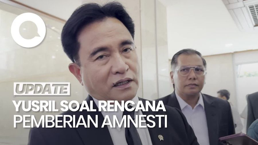 Video Yusril soal Pemberian Amnesti: Nama-nama Sudah Dikumpulkan