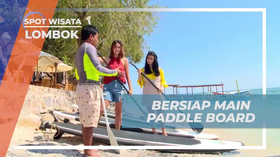 Bersiap untuk Main Paddle Board di Pantai Gili Air, Lombok