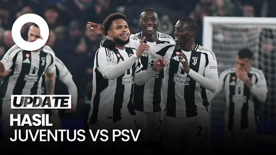 Video: Juventus Raih Kemenangan 2-1 Atas PSV