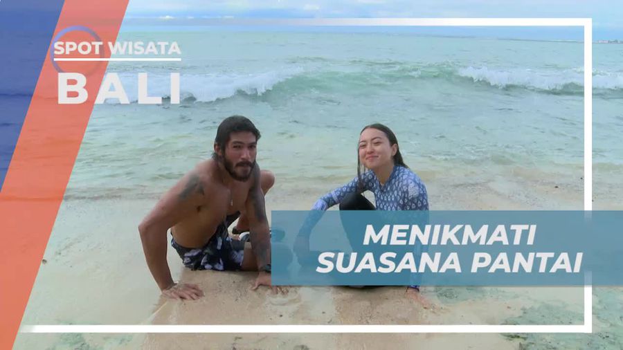 Santai dan Menikmati Suasana Pantai Tegal Wangi Bali