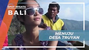 Menyusuri Perjalanan Menarik Menuju Desa Truyan di Bali