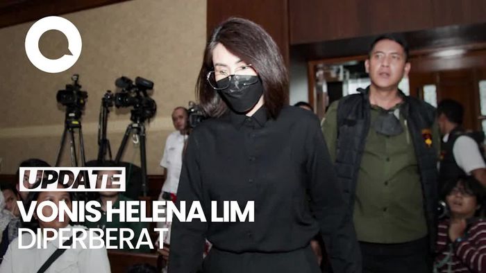 Video: Vonis Helena Lim Juga Diperberat PT Jakarta Jadi 10 Tahun Bui