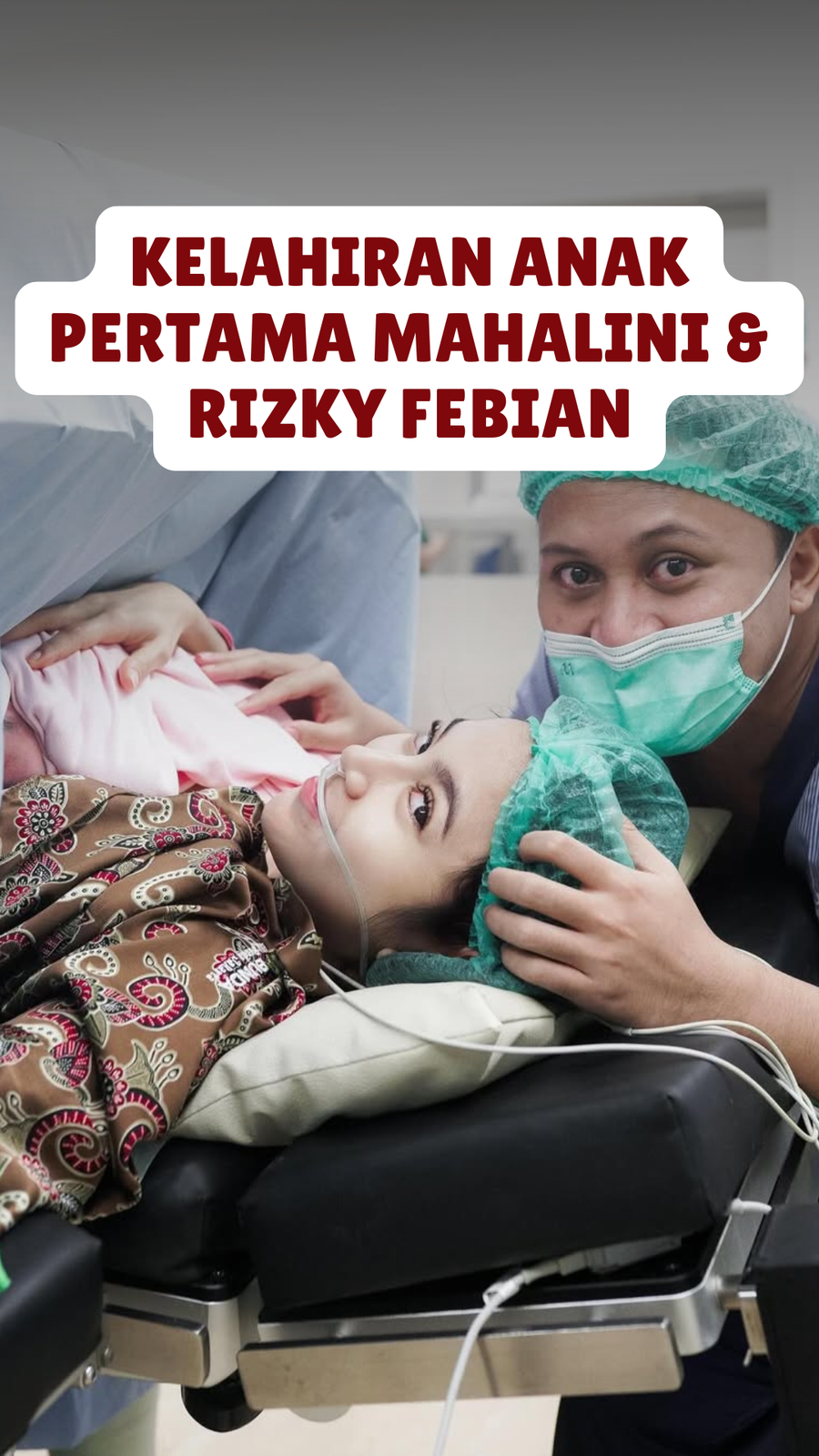 Video: Mahalini dan Rizky Febian Sambut Kelahiran Anak Pertama