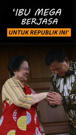 Video Momen Prabowo Tak Suka Kalau Ada yang Jelek-jelekkan Megawati