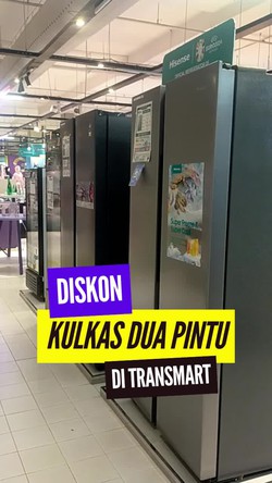 Video:Kulkas Dua Pintu di Transmart Full Day Sale Diskon hingga Rp 2 Juta