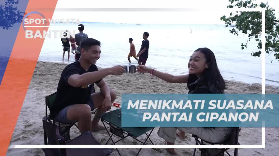 Menikmati Suasana Pantai Cipanon, Banten dengan Camping dan Teh Hangat