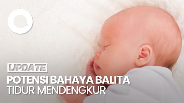 Video: Balita Tidur Mendengkur? Segera Cek ke Dokter!