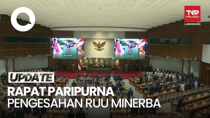 Video: DPR Gelar Rapat Paripurna Pengesahan RUU Minerba, 311 Anggota Hadir