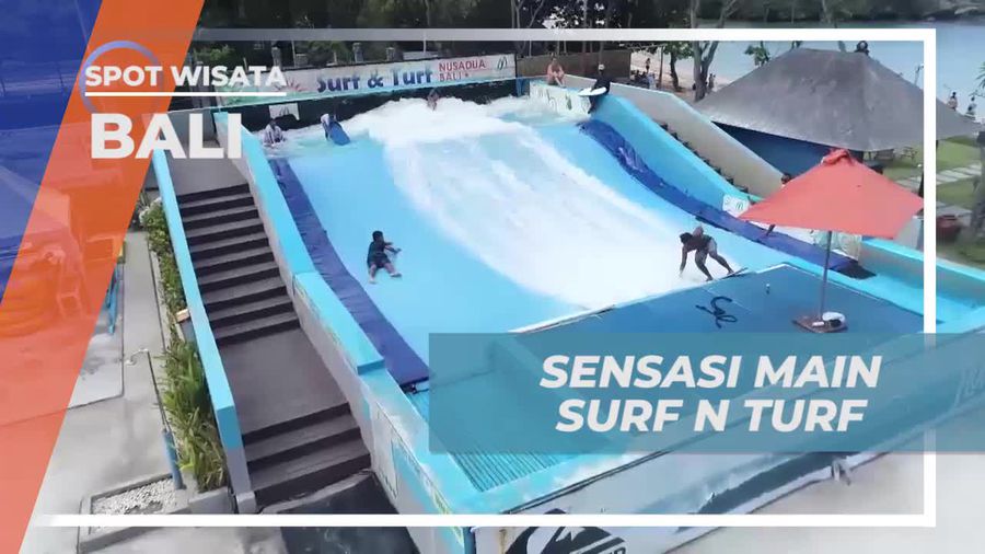 Mencoba Sensasi Surf & Turf di Bali dengan Aktivitas Seru