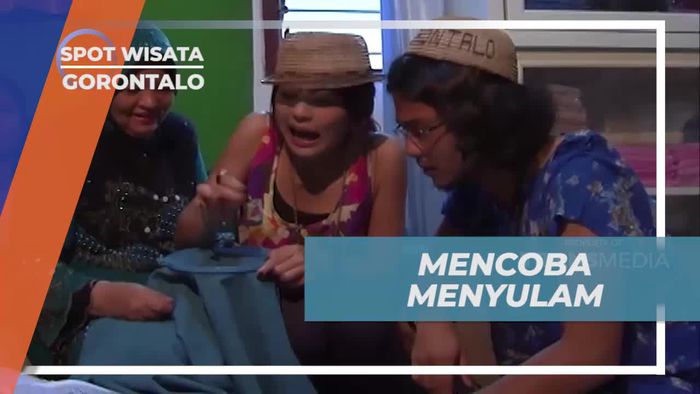  Mencoba Menyulam dan Membuat Oleh-Oleh Khas Gorontalo
