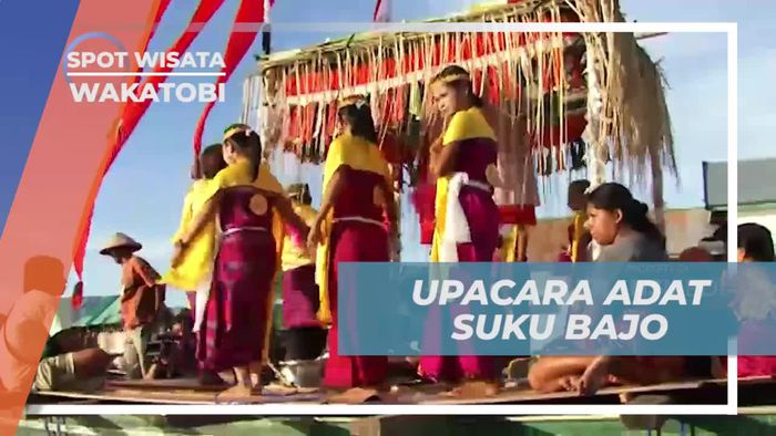 Saksikan Upacara Adat Suku Bajo di Wakatobi