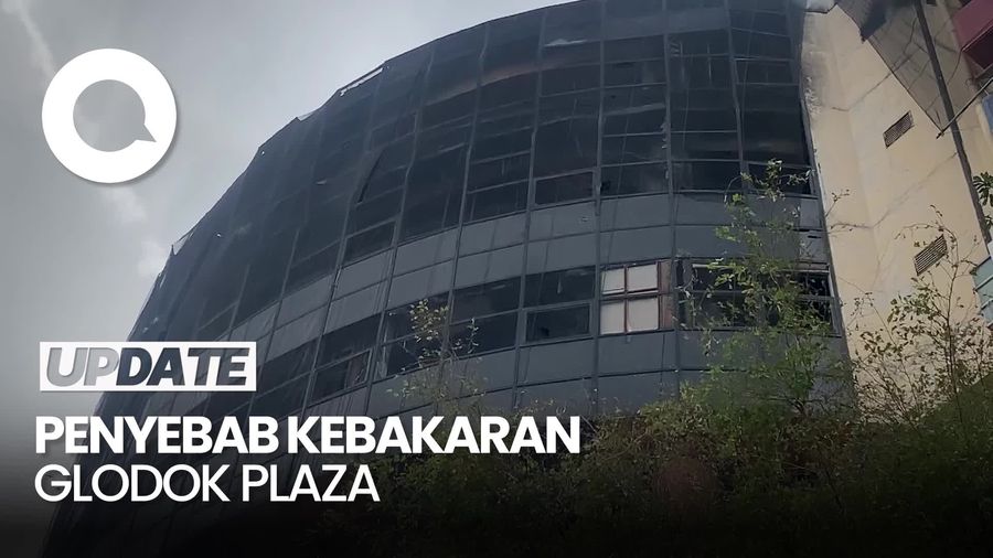 Video: Terkuak! Penyebab Kebakaran Glodok Plaza karena Arus Pendek Listrik