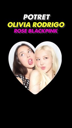 Video: Ucapan Selamat Ulang Tahun untuk Olivia Rodrigo dari ROSE BLACKPINK