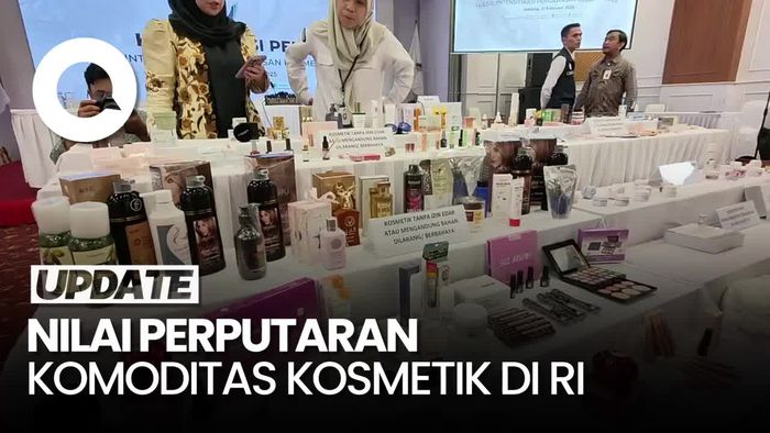Video: BPOM Sebut Nilai Pasar Kosmetik di RI Capai Rp 110 T Per Tahun