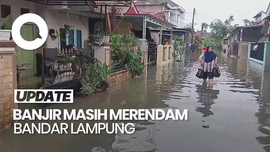 Video: 1.524 Rumah di Bandar Lampung Masih Terendam Banjir