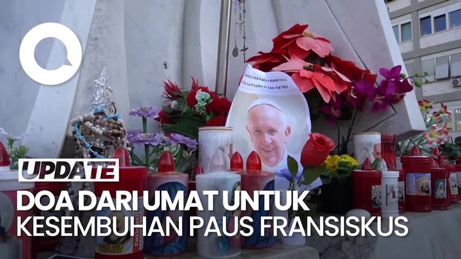 Video: Doa-doa Umat di Vatikan untuk Kesembuhan Paus Fransiskus