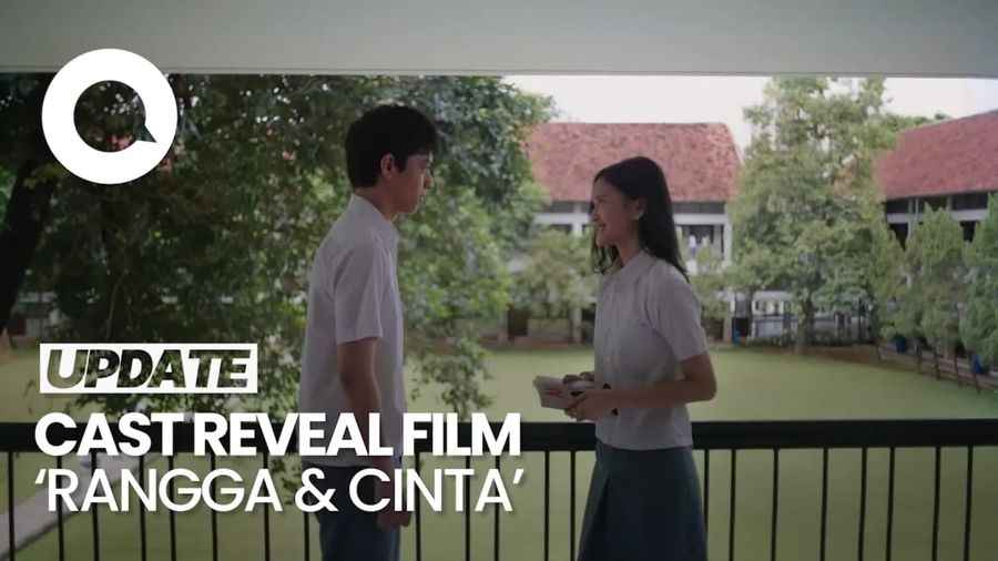 Video: Yuk Kenalan dengan Wajah Baru di Film Rangga & Cinta