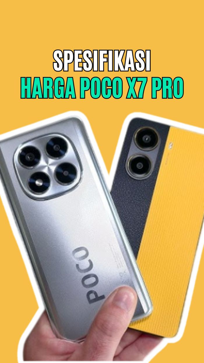 Video: Intip Spesifikasi POCO X7 Pro yang Pakai Prosesor Dimensity 8400-Ultra