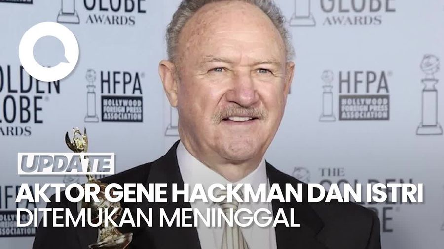 Video: Aktor Gene Hackman dan Istrinya Ditemukan Meninggal di Rumah