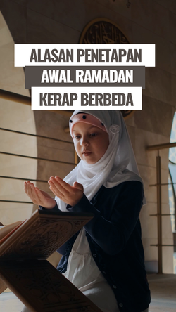 Video: Penetapan Awal Ramadan Seringkali Berbeda, Kenapa Ya?