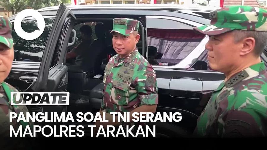Video: Panglima Buka Suara soal Prajurit TNI Serang Mapolres Tarakan