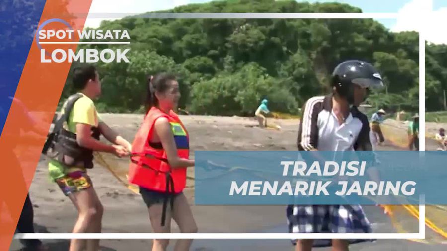 Menyaksikan Tradisi Menarik Jaring Nelayan di Pantai Senggigi, Lombok