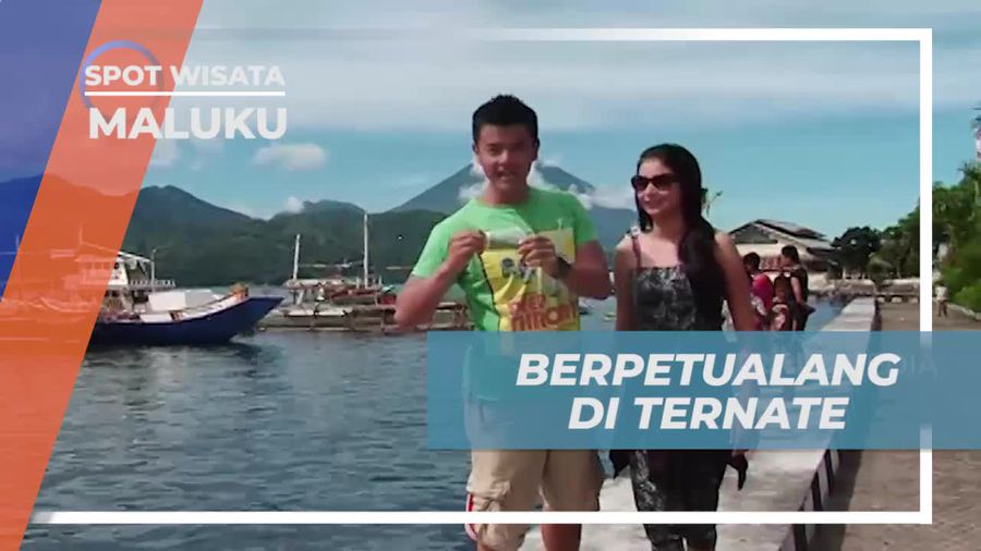 Temukan Pesona Unik Ternate dalam Petualangan Seru