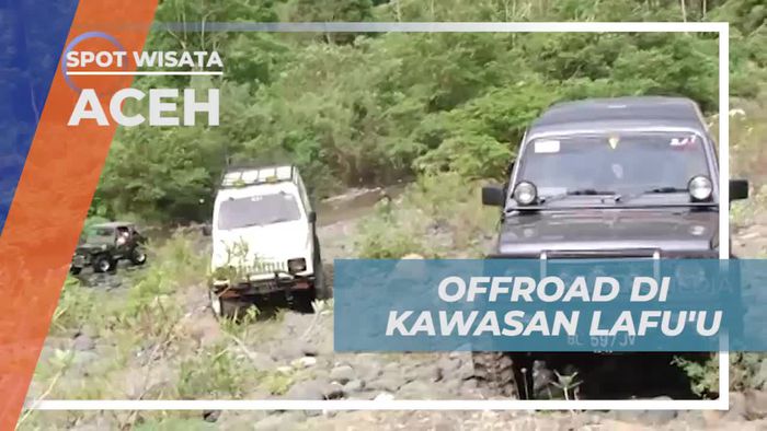 Berkendara Offroad Menantang di Kawasan Lafuu, Aceh