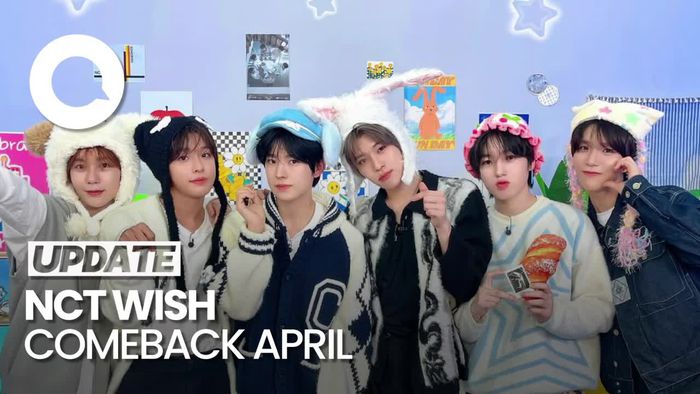 Video: NCT WISH Dikonfirmasi Bakal Comeback Bulan April