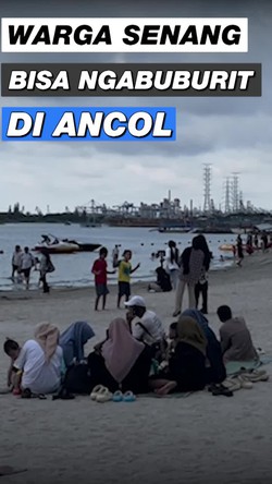 Video Senangnya Warga Ngabuburit Gratis di Ancol: Budget Bisa Buat yang Lain
