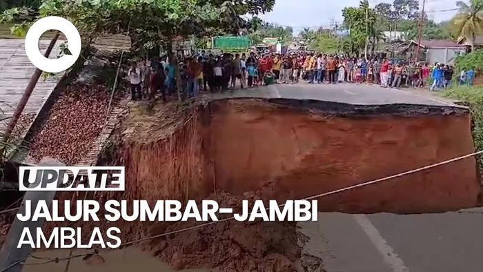 Video: Warga Cerita Detik-detik Jalur Sumbar-Jambi Amblas