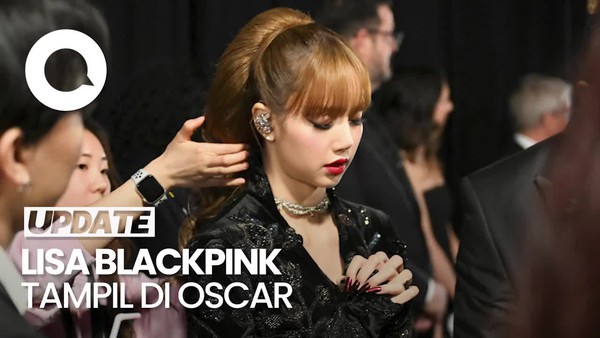 Video: Lisa Jadi Idol K-Pop Pertama yang Tampil  di Oscar 2025