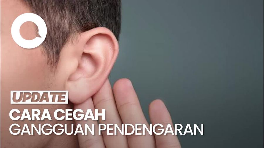 Video: Upaya Cegah Gangguan Pendengaran Pada Anak-anak hingga Orang Dewasa