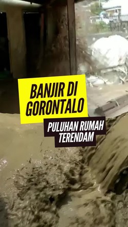 Video Banjir Rendam 56 Rumah di Gorontalo, 220 Warga Terdampak